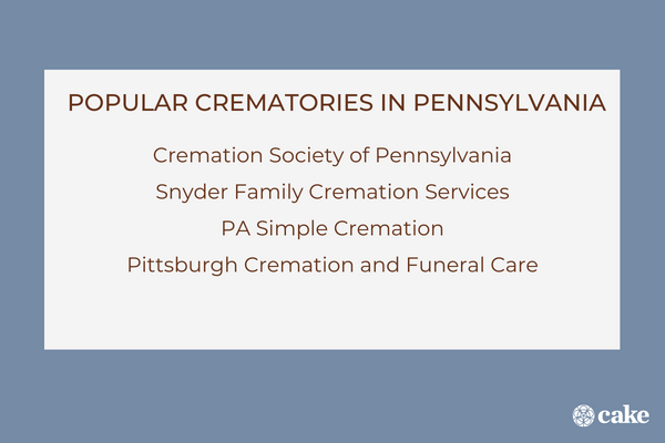 Popular Crematories in Pennsylvania